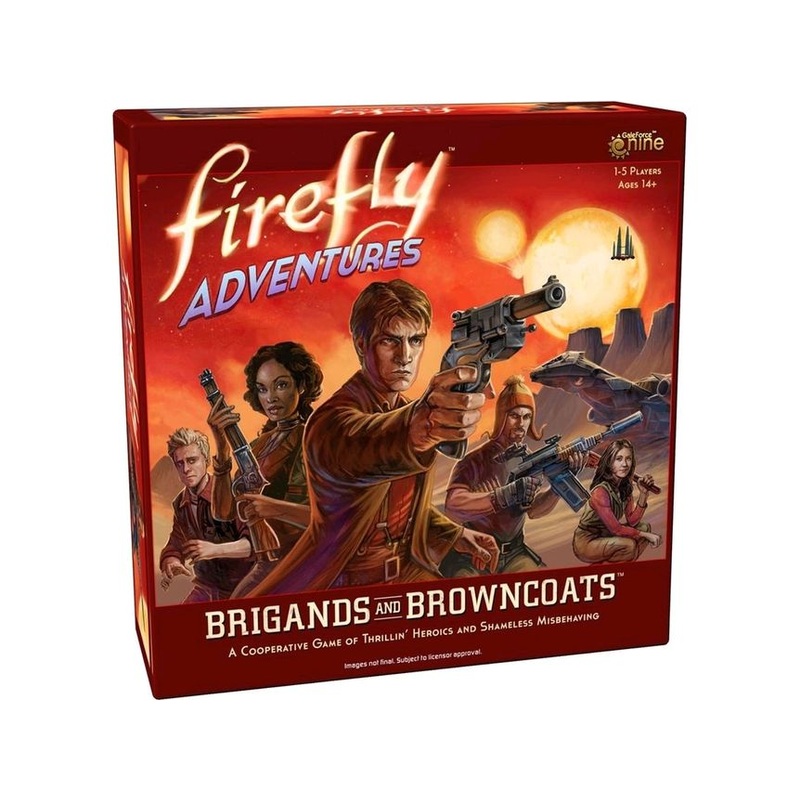Gale Force Nine - Firefly Adventures - Brigands and Browncoats