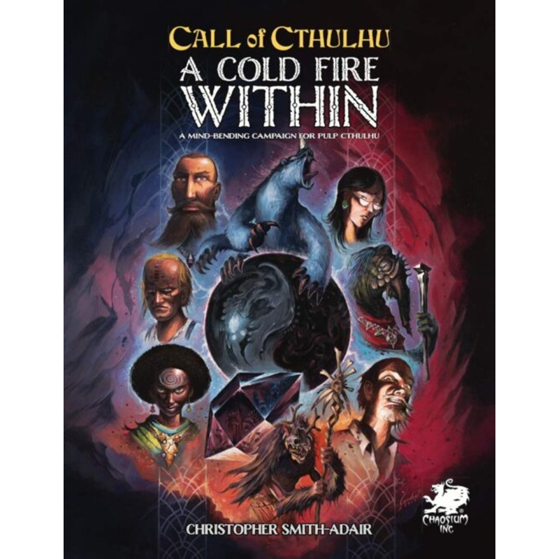 Call Of Cthulhu RPG: A Cold Fire Within