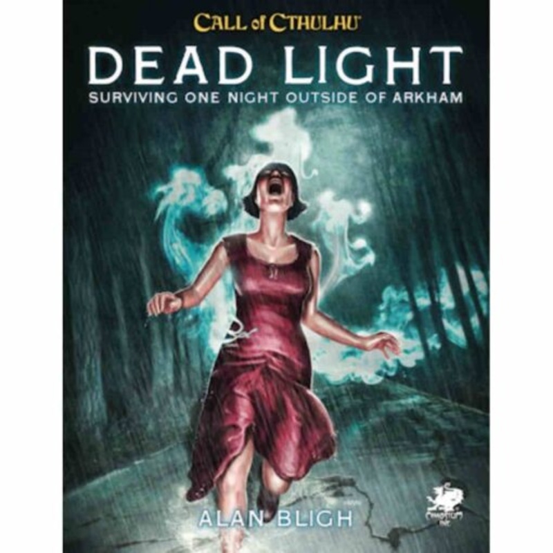 Call Of Cthulhu RPG: Dead Light And Other Dark Turns