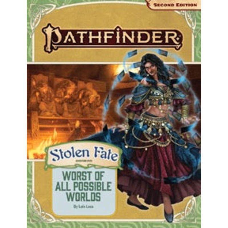 Pathfinder 2E: Stolen Fate 3 Of 3 - Worst Of All Possible Worlds