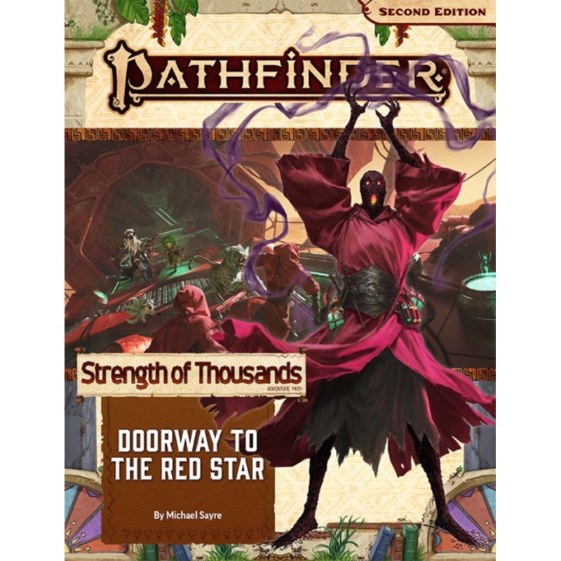 Pathfinder 2E: Strength Of Thousands 5 Of 6 - Doorway To The Red Star