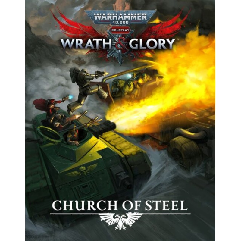 Warhammer 40K RPG: Wrath & Glory - Church Of Steel