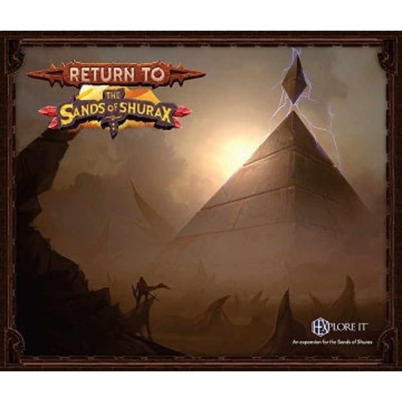HEXplore It: Return To The Sands Of Shurax