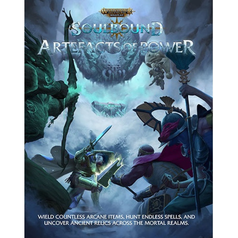 Warhammer Age Of Sigmar RPG: Soulbound - Artefacts Of Power