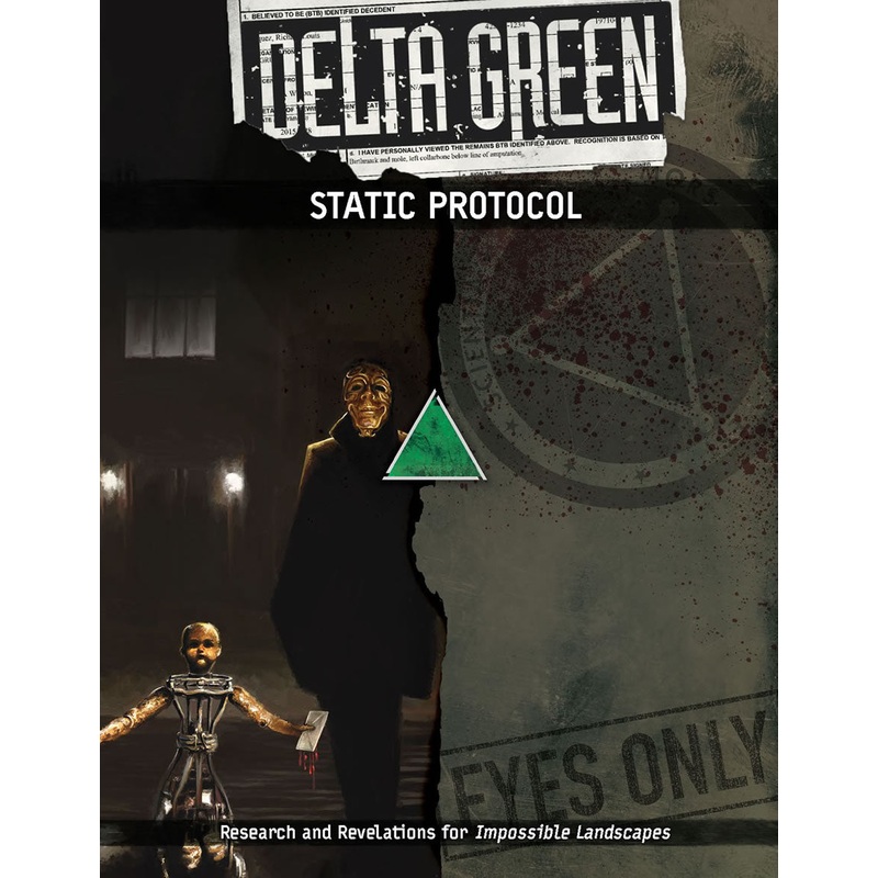Delta Green: Static Protocol