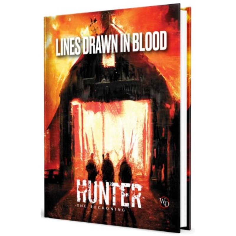 Hunter: The Reckoning 5E RPG - Lines Drawn In Blood