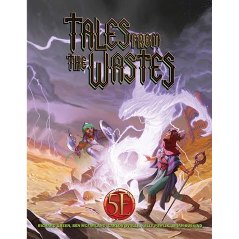 Tales From The Wastes 5E