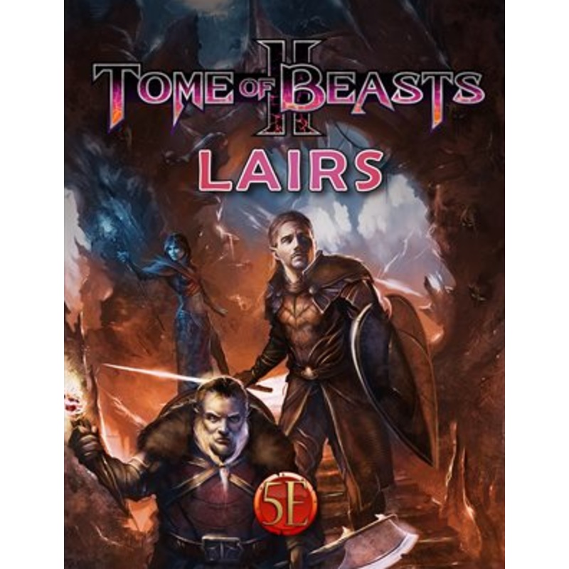 Tome Of Beasts II Lairs 5E