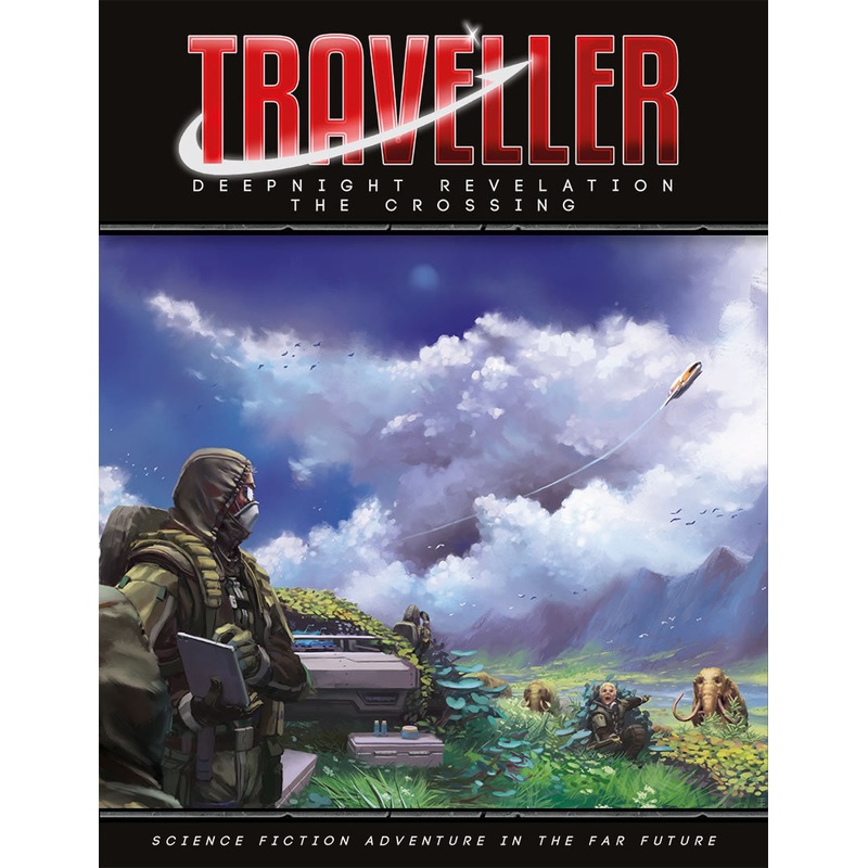 Traveller: Deepnight Revelation The Crossing