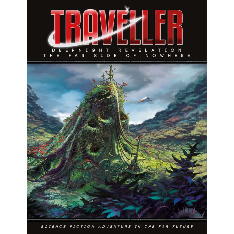 Traveller: Deepnight Revelation The Far Side Of Nowhere