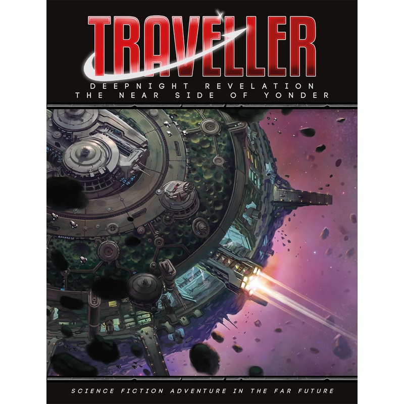 Traveller: Deepnight Revelation The Near Side Of Yonder