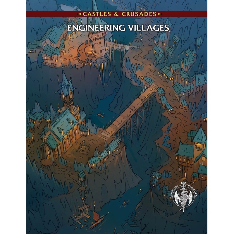 Castles & Crusades: Engineering Villages Sourcebook