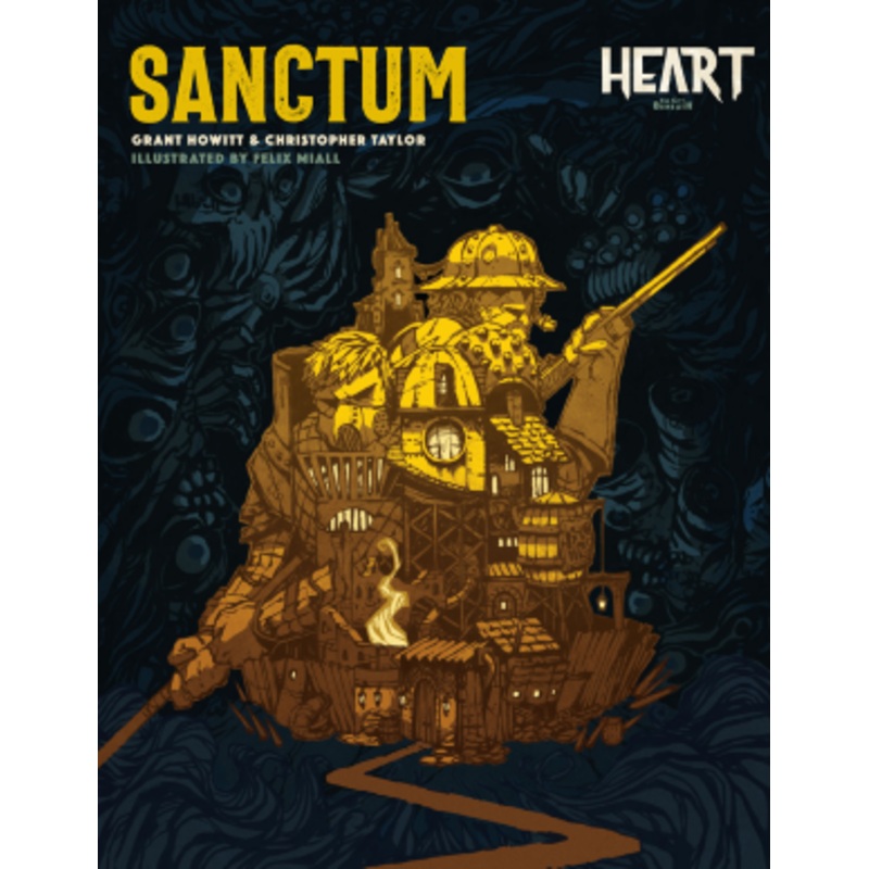 Heart: The City Beneath RPG - Sanctum