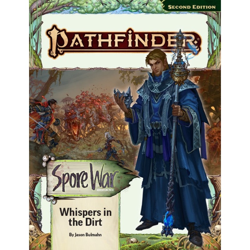 Pathfinder 2E: Spore War 1 Of 3 - Whispers In The Dirt