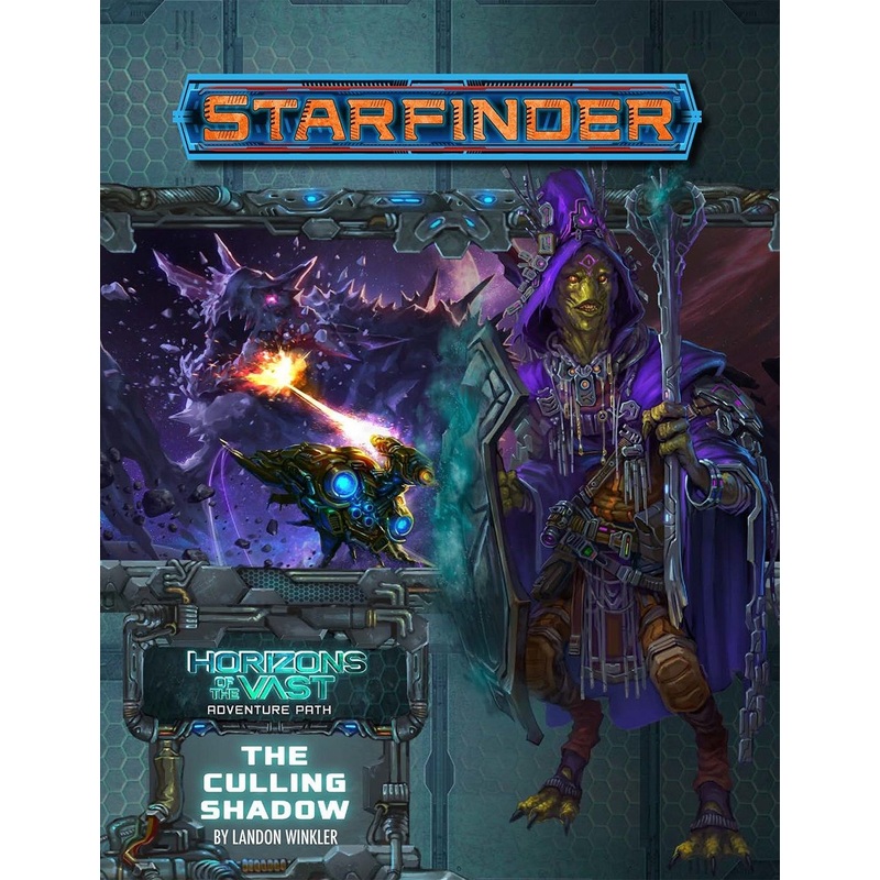 Starfinder RPG: Horizons Of The Vast 6 Of 6 - The Culling Shadow