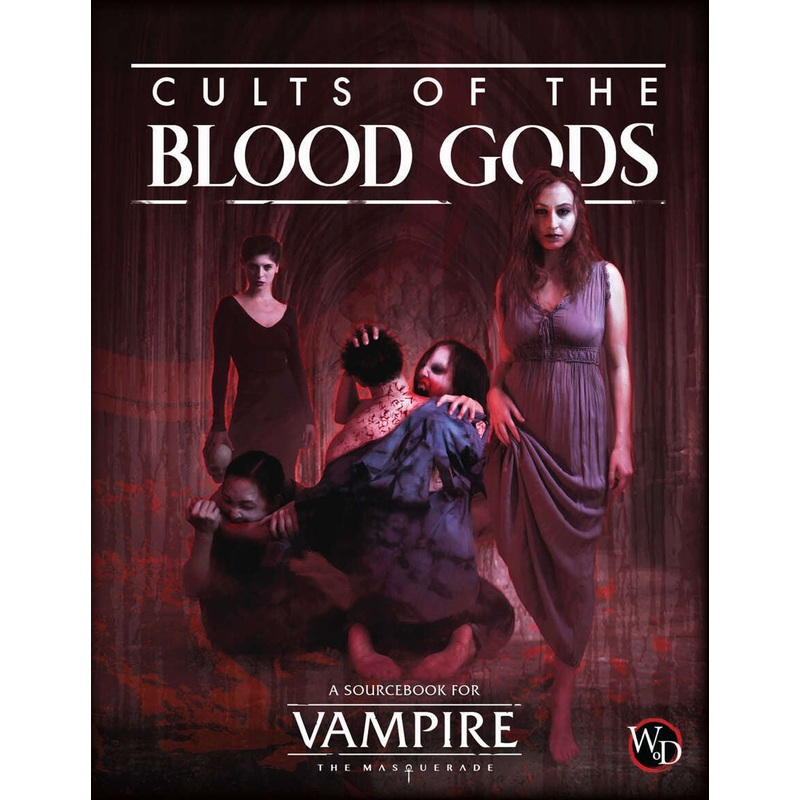 Vampire The Masquerade 5th Edition RPG: Cults Of The Blood Gods