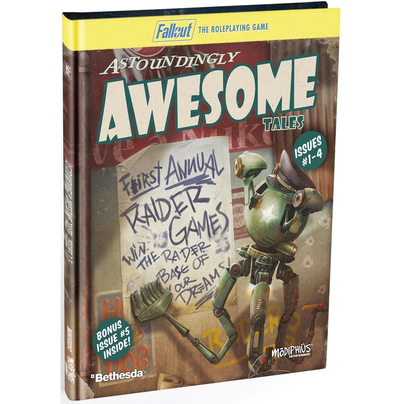 Fallout RPG: Astoundingly Awesome Tales