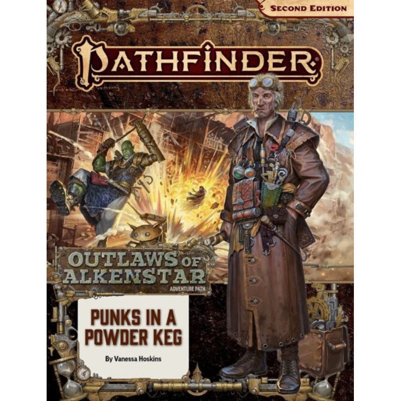 Pathfinder 2E: Outlaws Of Alkenstar 1 Of 3 - Punks In A Powder Keg