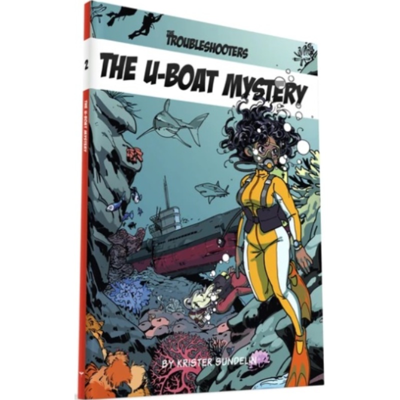 The Troubleshooters RPG: The U-Boat Mystery