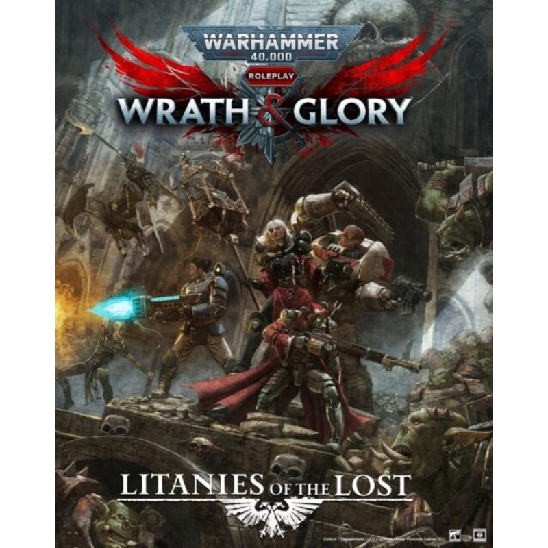 Warhammer 40K RPG: Wrath & Glory - Litanies of the Lost