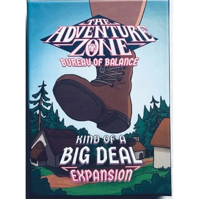 Adventure Zone: Bureau Of Balance - Kind Of A Big Deal Expansion