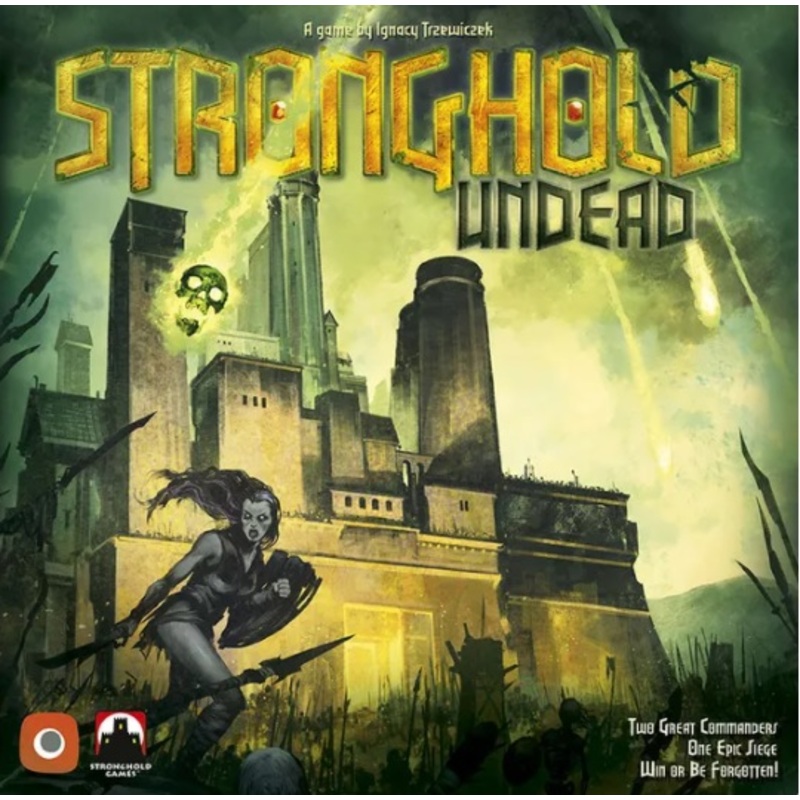 Stronghold: Undead Second Edition