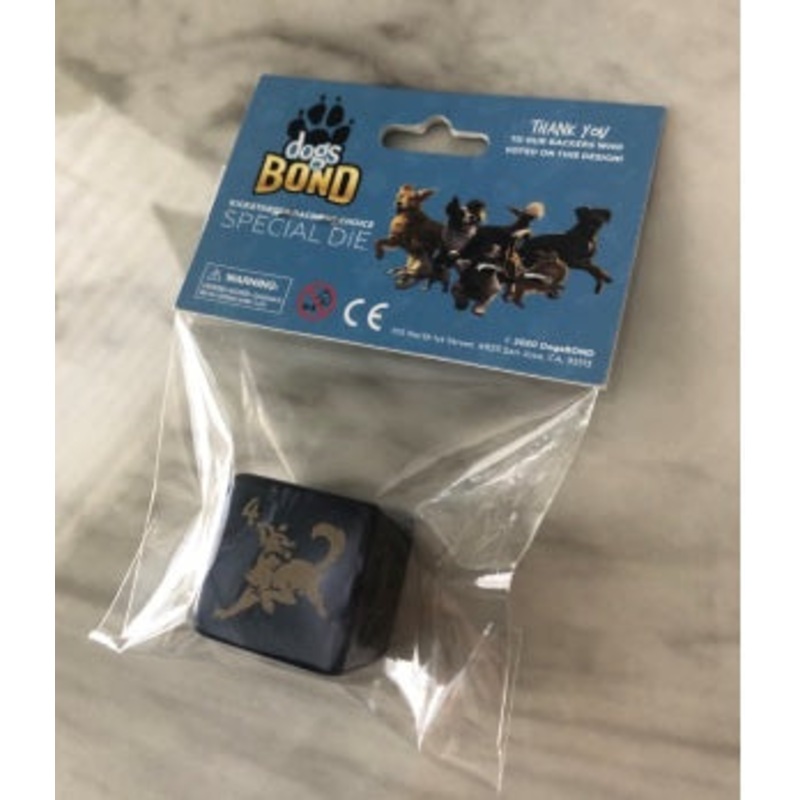 Dogs Bond: Custom D6