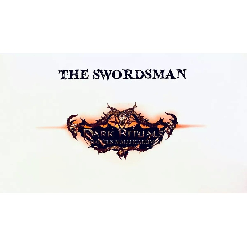 Dark Rituals: Malleus Maleficarum - The Swordsman