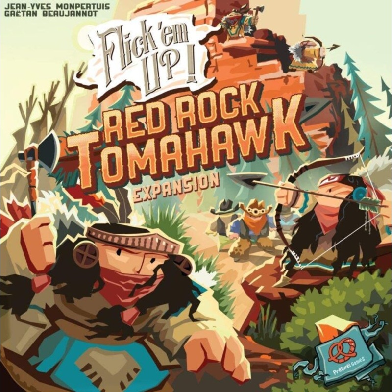 Flick 'Em Up!: Red Rock Tomahawk